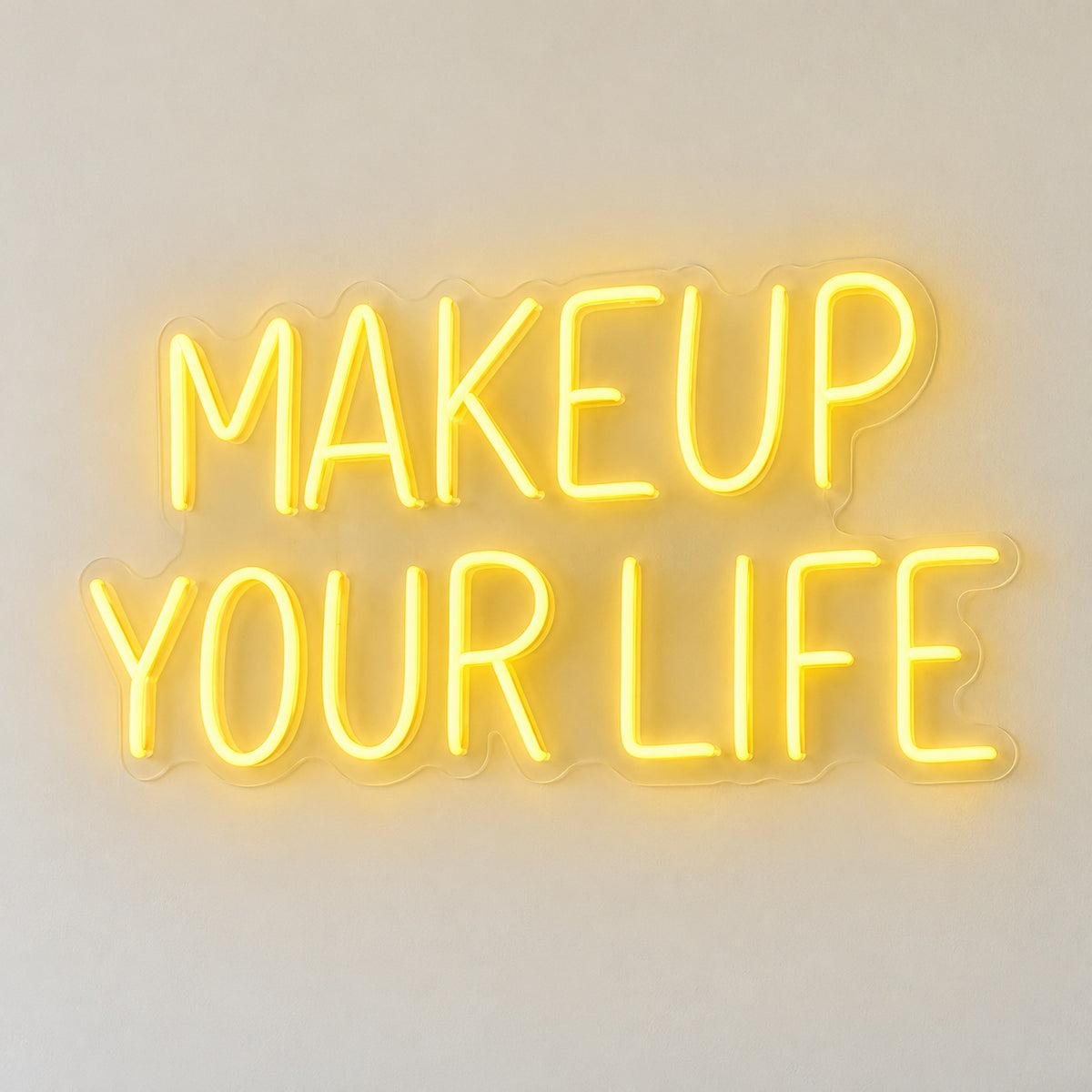 Makeup Your Life LED Neon Sign - natural light view