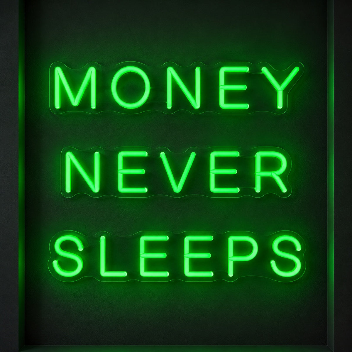Money Never Sleeps LED Neon Sign - product hero