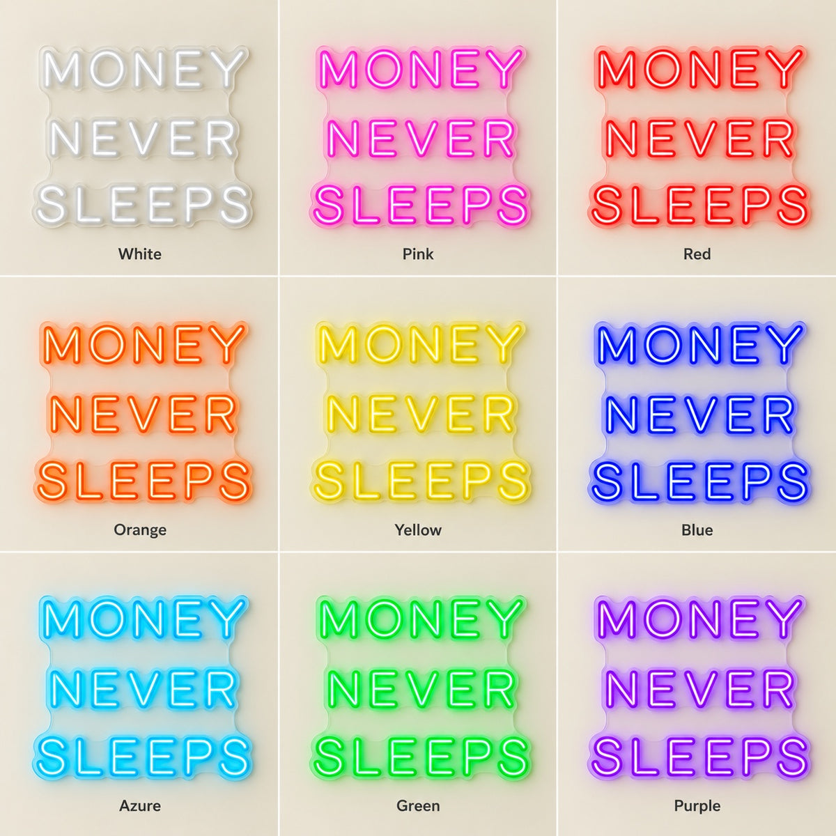 Money Never Sleeps LED Neon Sign - nine-color grid
