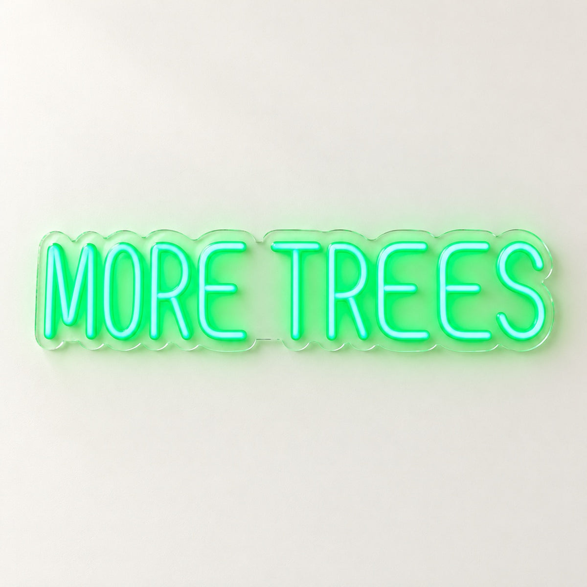 More Trees LED Neon Sign - natural light view
