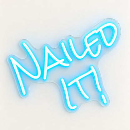 Nailed It LED Neon Sign - natural light view