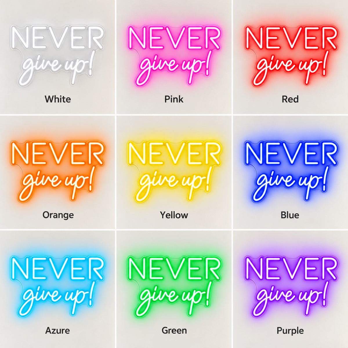 Never Give Up LED Neon Sign - nine-color grid