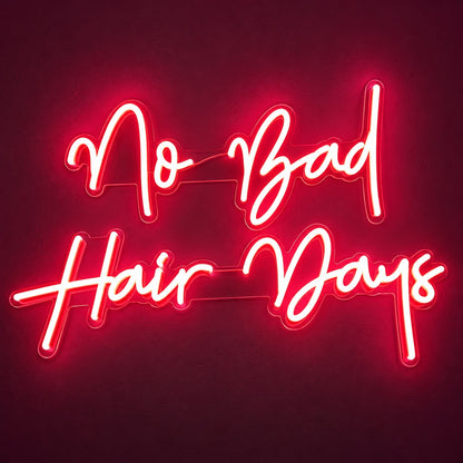 No Bad Hair Days LED Neon Sign - product hero