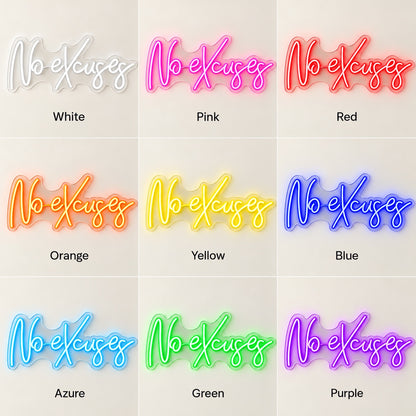 No Excuses LED Neon Sign - nine-color grid