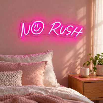 No Rush LED Neon Sign - lifestyle view