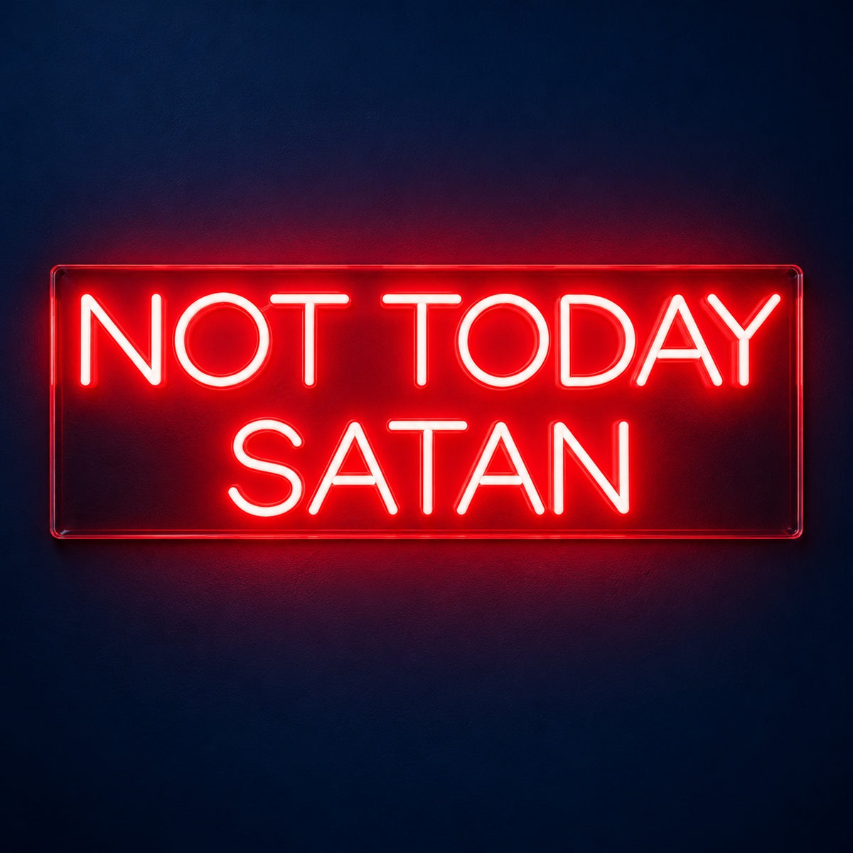 Not Today Satan LED Neon Sign - product hero