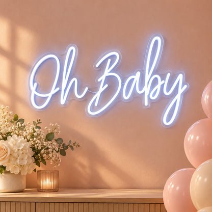 Oh Baby LED Neon Sign - advertising view