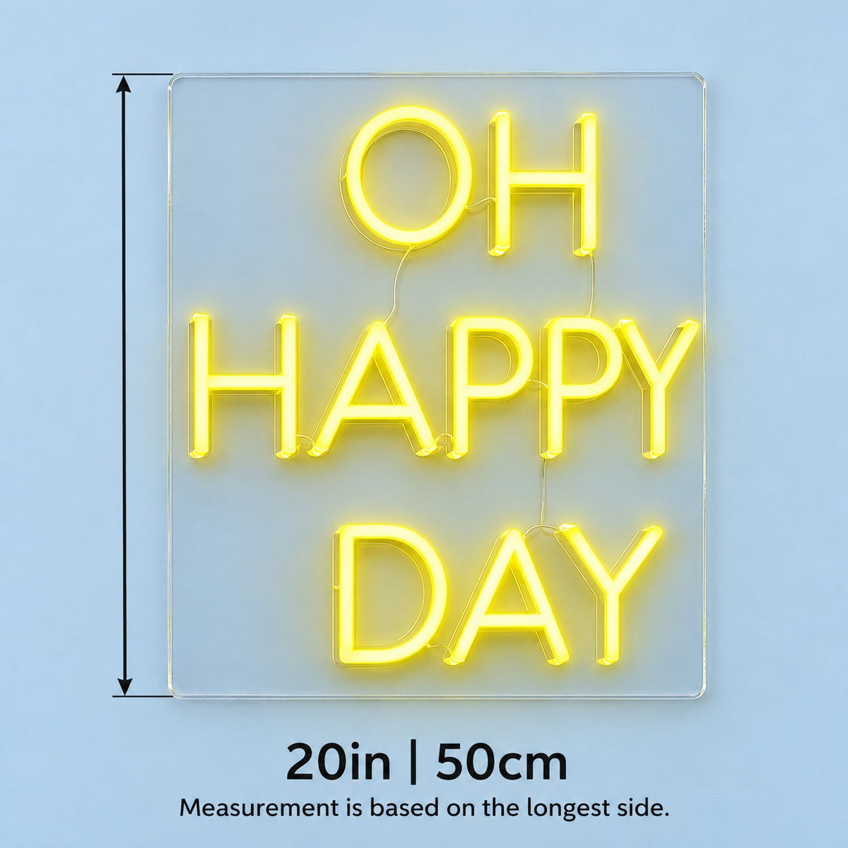 Oh Happy Day LED Neon Sign - size guide