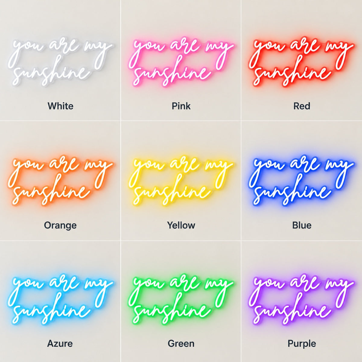 You Are My Sunshine LED Neon Sign - nine-color grid