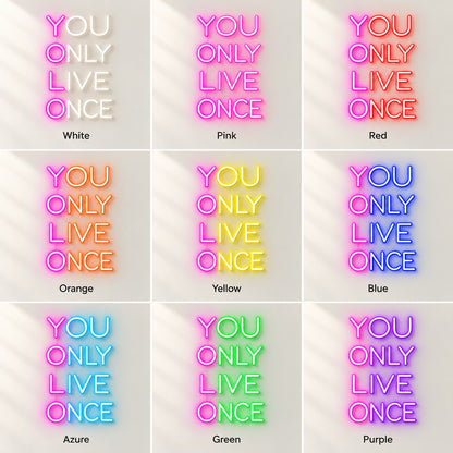 You Only Live Once LED Neon Sign - nine-color grid