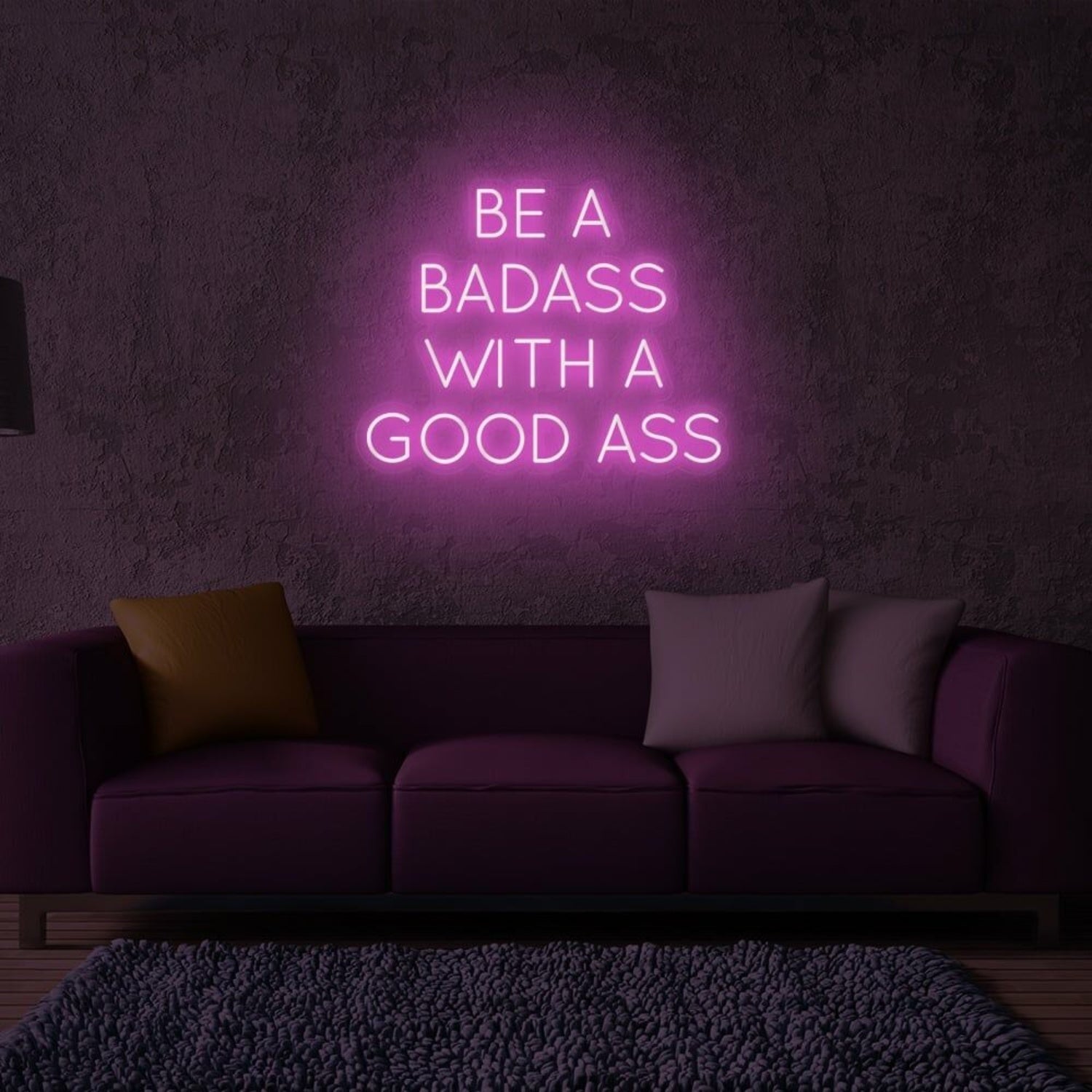 Be A Badass With Good Ass Led Neon Sign | Shineneon