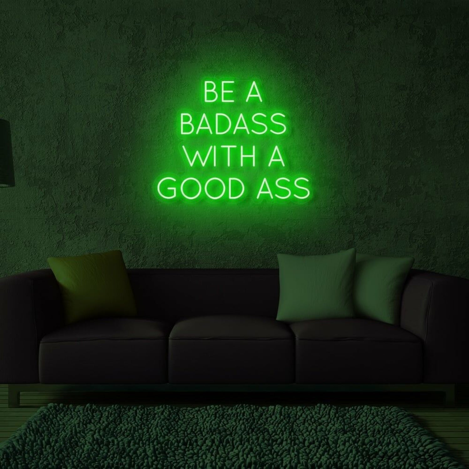 Be A Badass With Good Ass Led Neon Sign | Shineneon