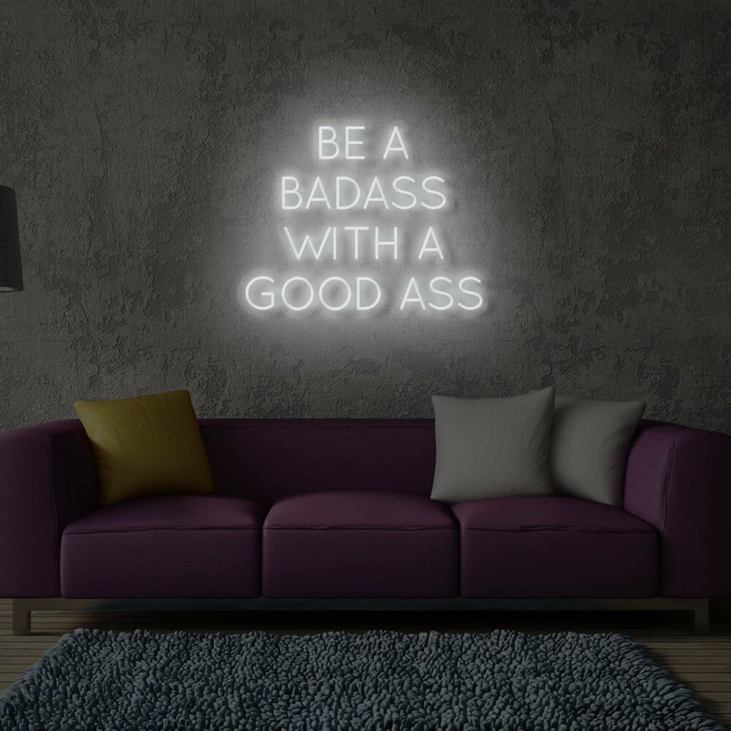 Be A Badass With Good Ass Led Neon Sign | Shineneon