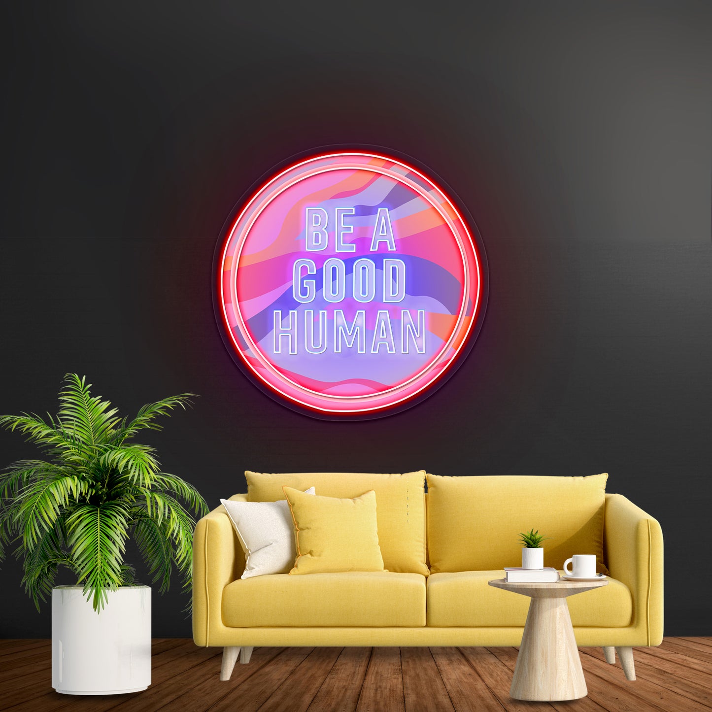 Be A Good Human Neon Signs For Neon Signs For Sale