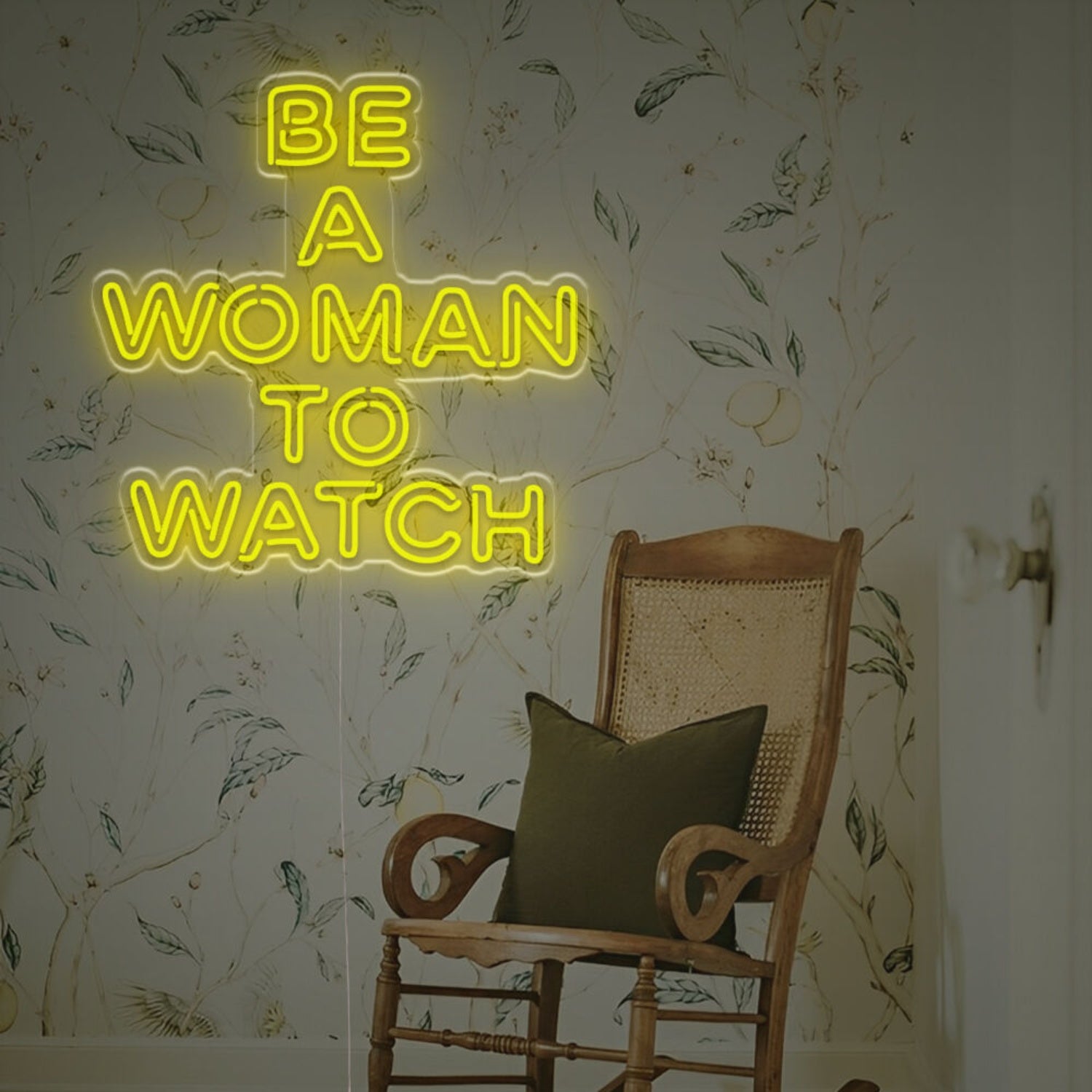 Be A Woaman To Watch Led Neon Sign | Shineneon