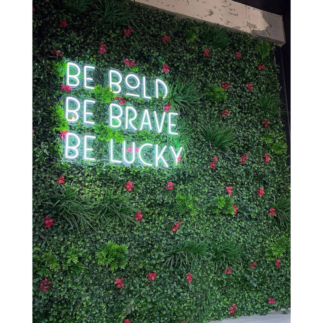 Be Bold Be Brave Be Lucky Led Sign Business Neon Sign