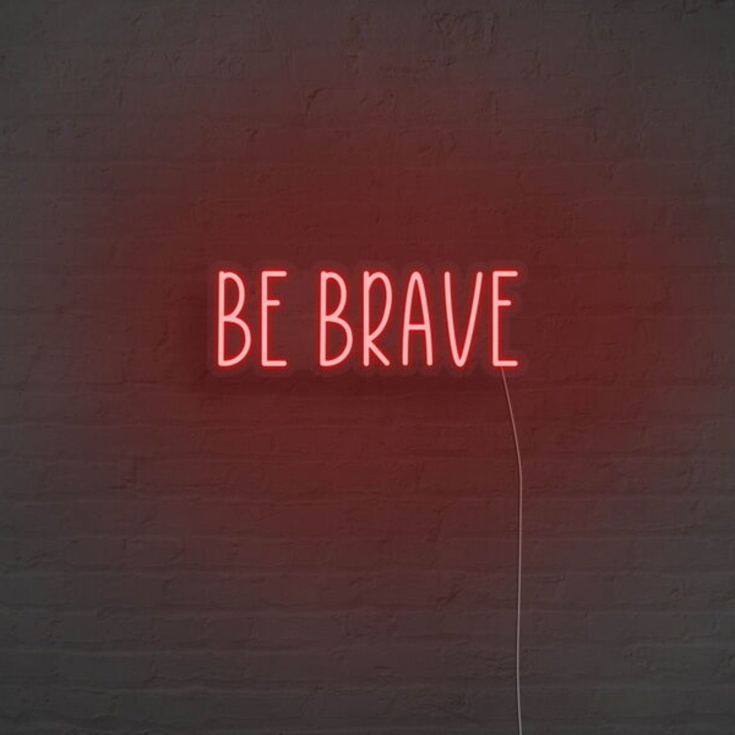 Be Brave Neon Sign For Motivational And Courageous Decor | Shineneon