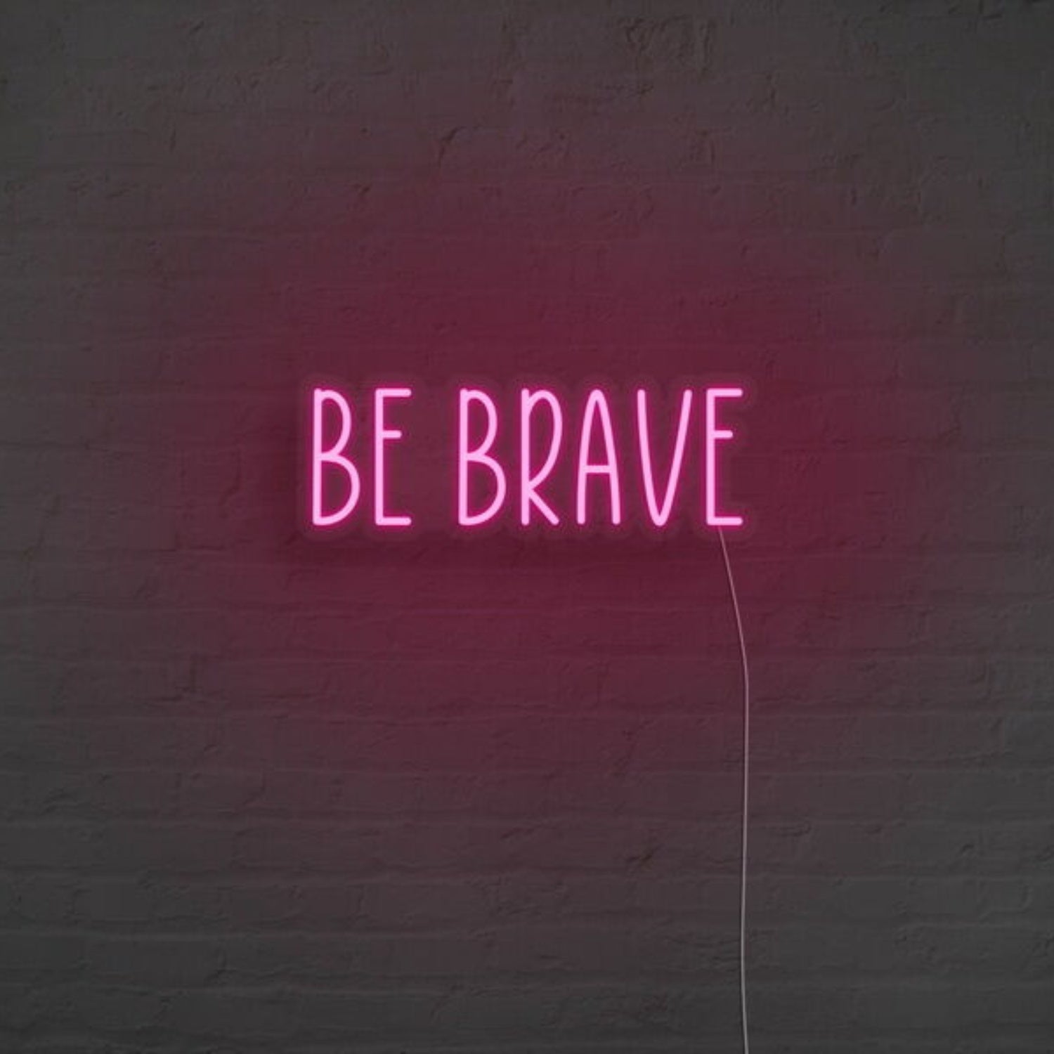 Be Brave Neon Sign For Motivational And Courageous Decor | Shineneon