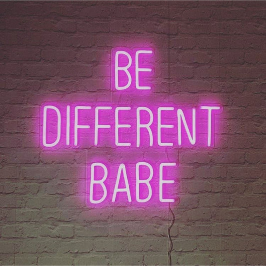 Be Different Babe Led Sign Business Neon Sign