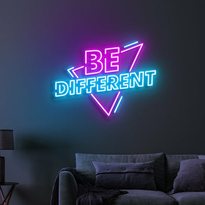 Be Different Neon Encouragement To Embrace Individuality | Shineneon