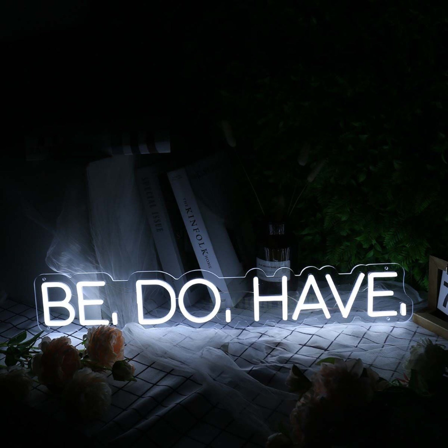 Be Do Have White Led Neon Sign - Shineneon