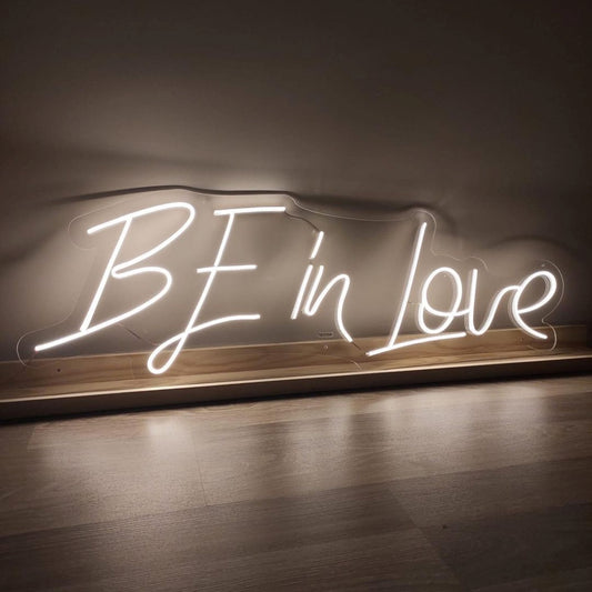 Be In Love Led Sign Business Neon Sign