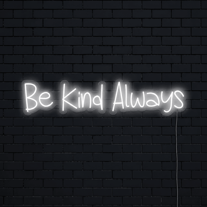 Be Kind Cursive LED Neon Sign - Shineneon