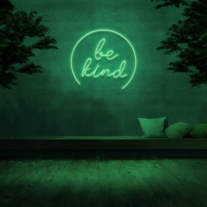 Be Kind Led Neon Sign - Shineneon