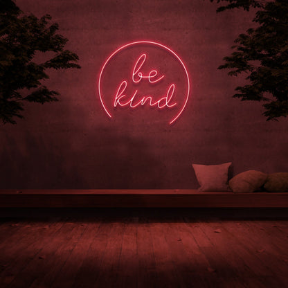 Be Kind Led Neon Sign - Shineneon