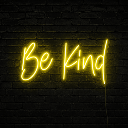 Be Kind LED Neon Sign Bedroom Decor - Shineneon