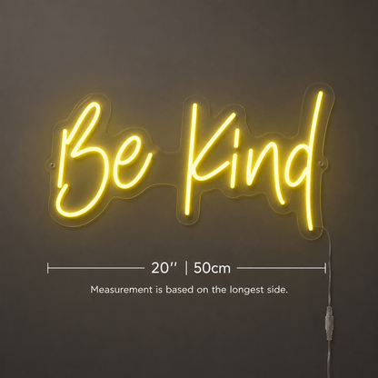 Be Kind LED Neon Sign Bedroom Decor - Shineneon