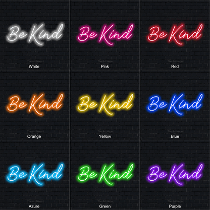 Be Kind LED Neon Sign Home Wall Art - Shineneon