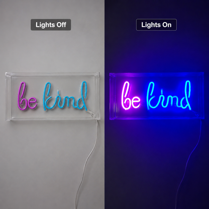 Be Kind Room Wall Decor LED Neon Sign - 06 Day Night Comparison