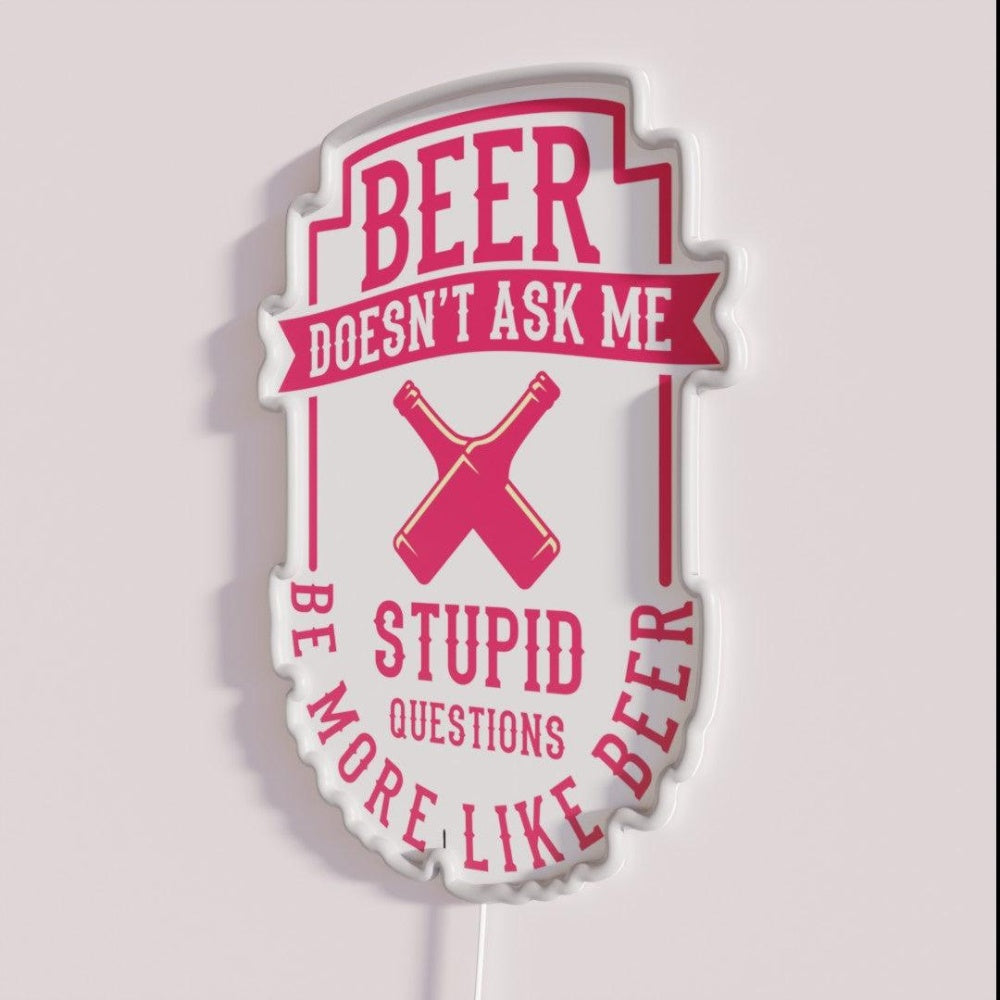 Be More Like Beer Rgb Led Neon Sign - Neon sign mounted on wall in room