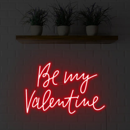 Be My Valentine Led Neon Sign Wall Art | Shineneon