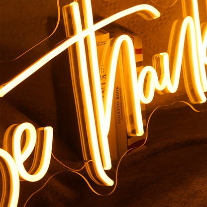 Be Thankful Neon Sign For Positive And Inspirational Spaces | Shineneon