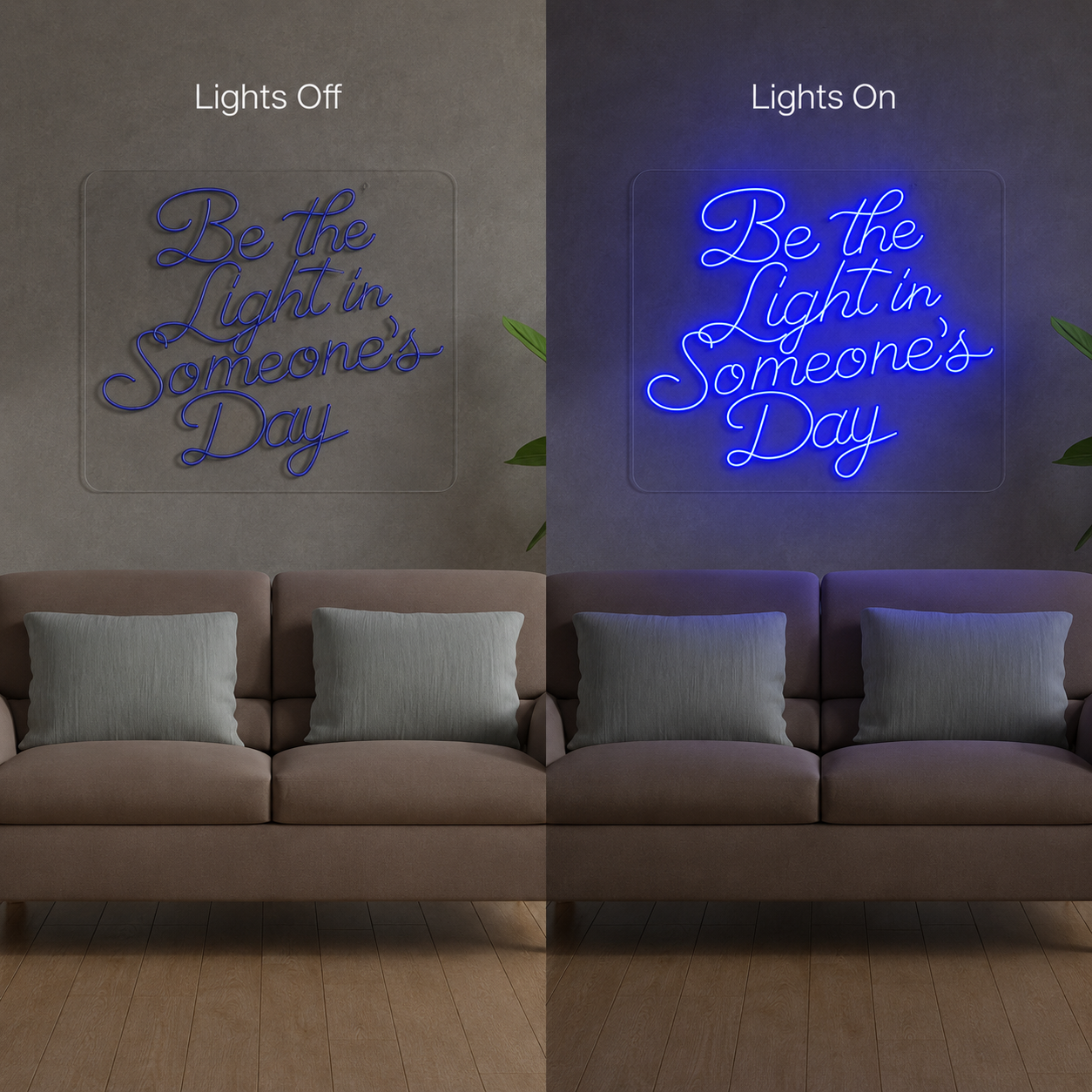 Be The LED Neon Sign - 06 Day Night Comparison