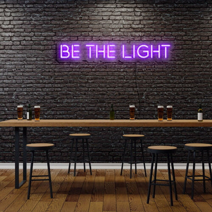 Be The Light Led Neon Sign - Shineneon