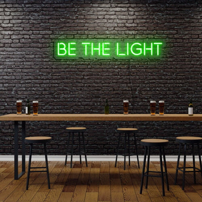 Be The Light Led Neon Sign - Shineneon