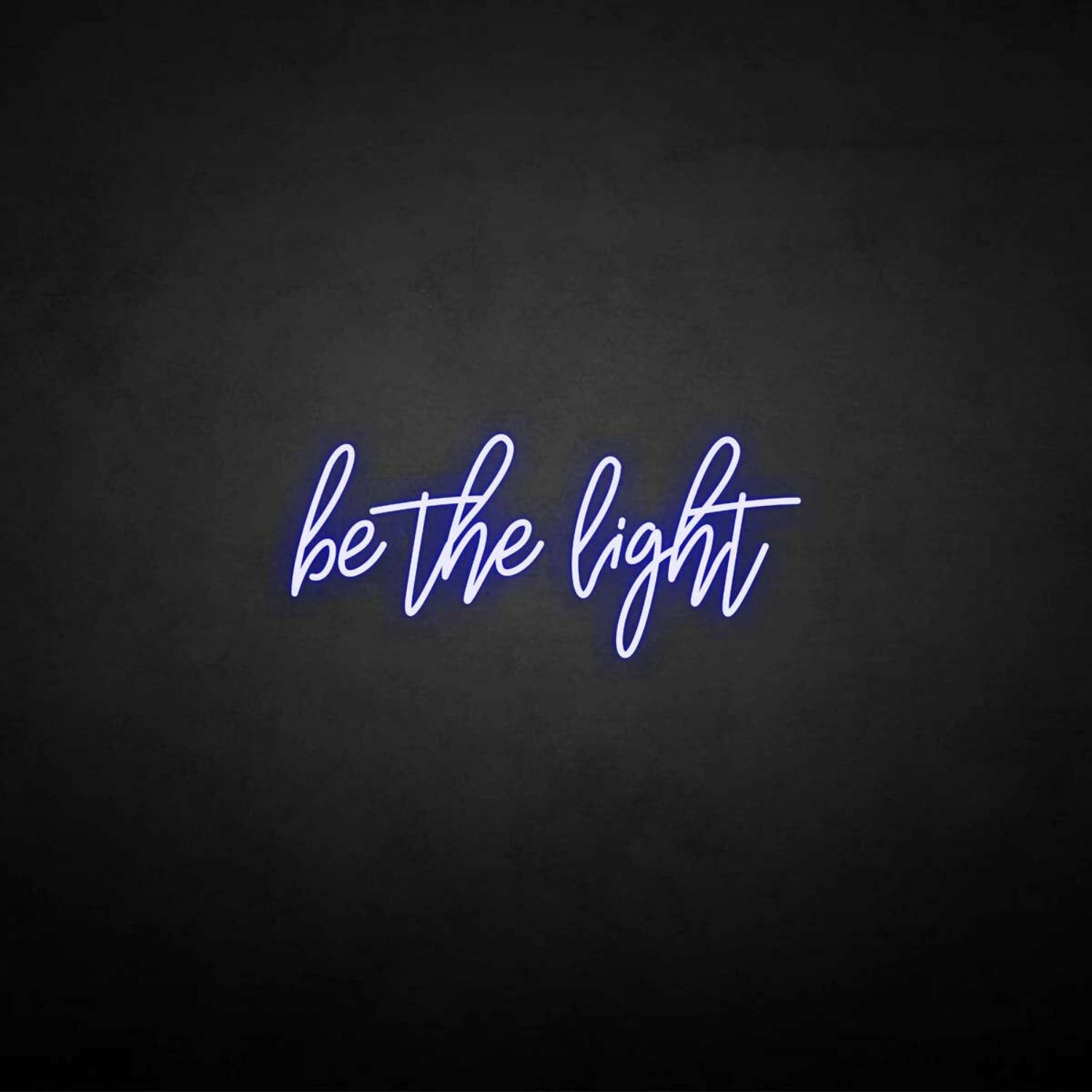 Be The Light Neon Sign | Shineneon
