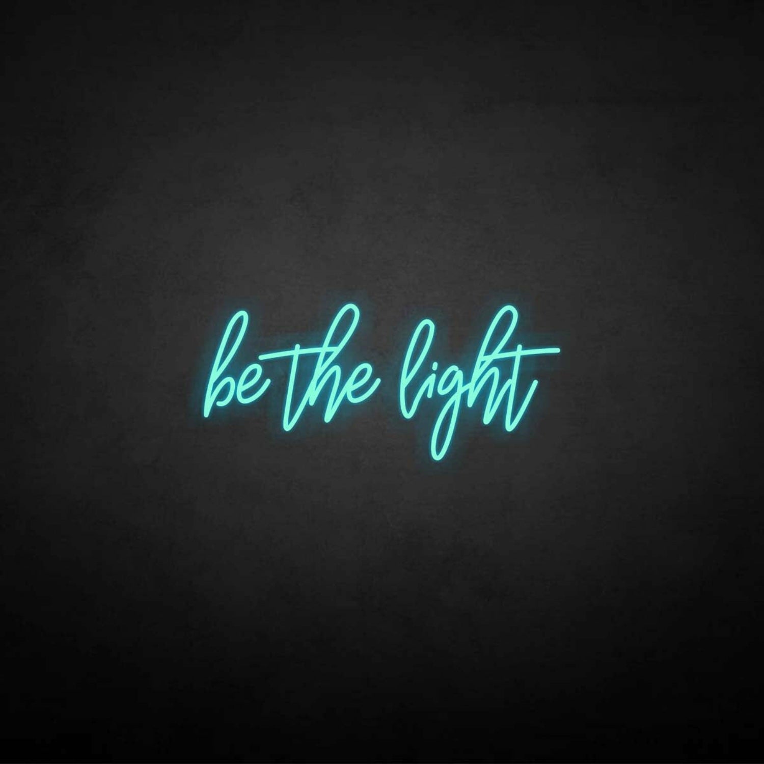 Be The Light Neon Sign | Shineneon