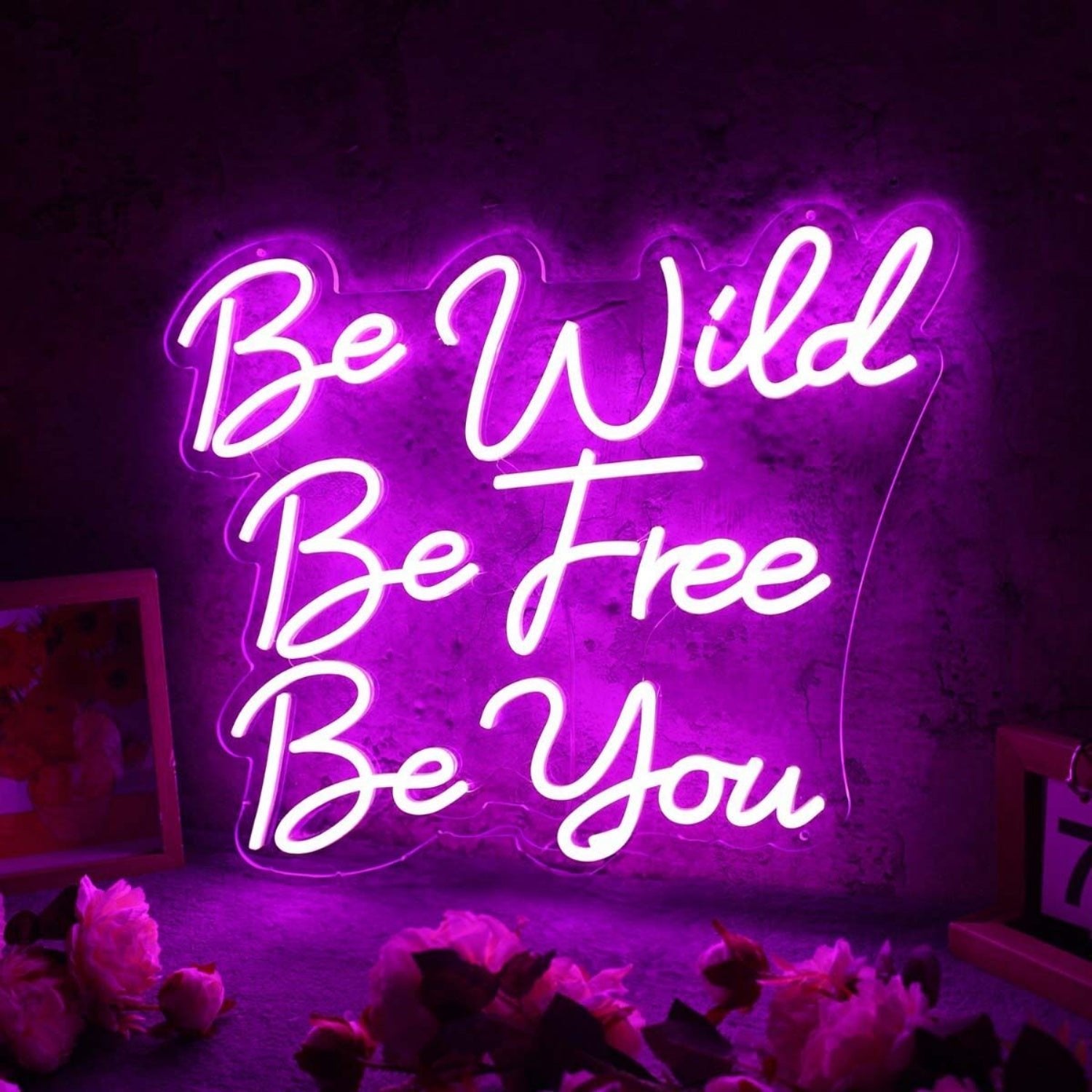 Be Wild Be Free Be You Pink Led Neon Sign - Shineneon