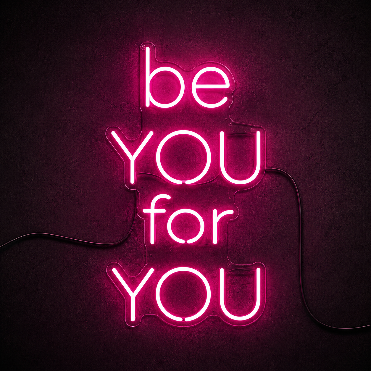 Be You For You LED Neon Sign - 02 High-Converting Product Image