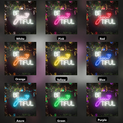 Be You Tiful LED Neon Sign Home Art - 05 Color Grid