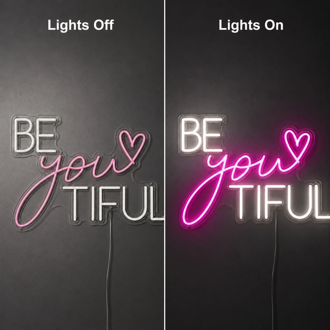 Be You Tiful LED Neon Sign Home Decor - 06 Day Night Comparison