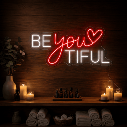 Be You Tiful LED Neon Sign Wall Decor - Shineneon