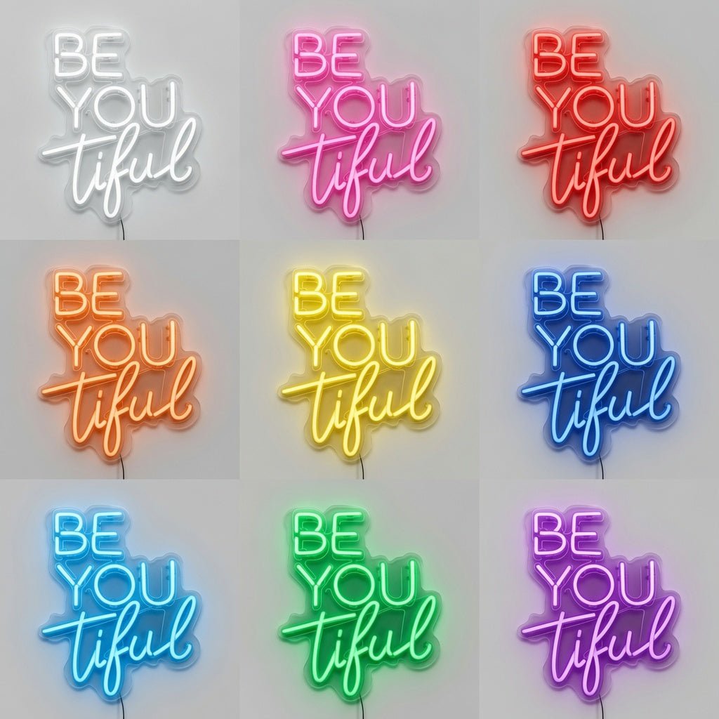 Be You Tiful LED Neon Sign Wall Neon Sign - Shineneon