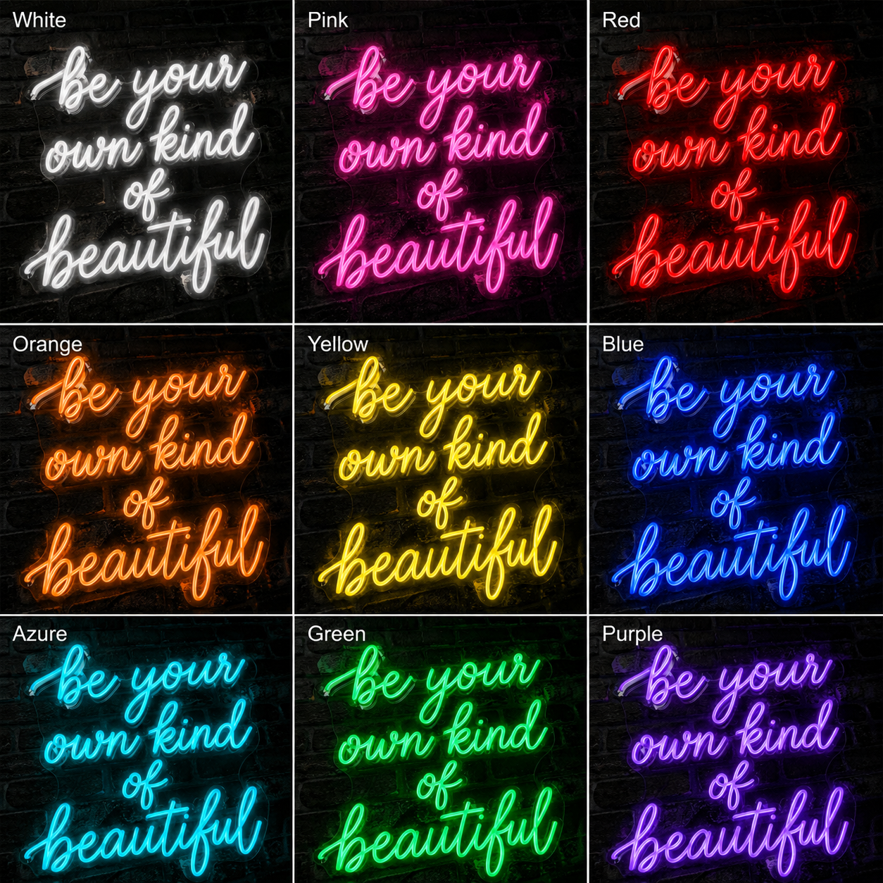 Be Your Own Kind Of Beautiful LED Neon Sign Home Wall Art Wall Decor - 05 Color Grid