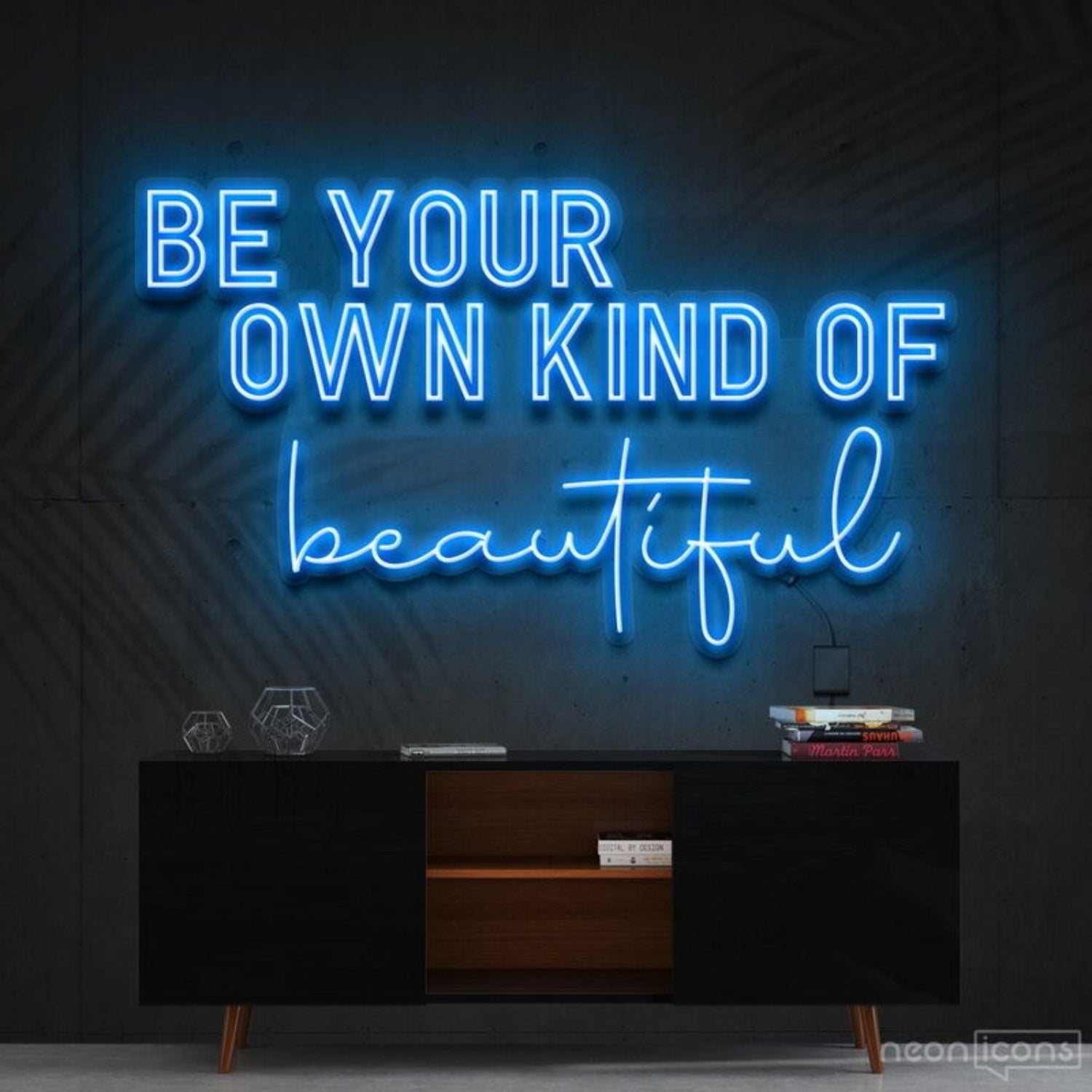 Be Your Own Kind Of Beautiful Neon Sign For Inspirational Spaces | Shineneon