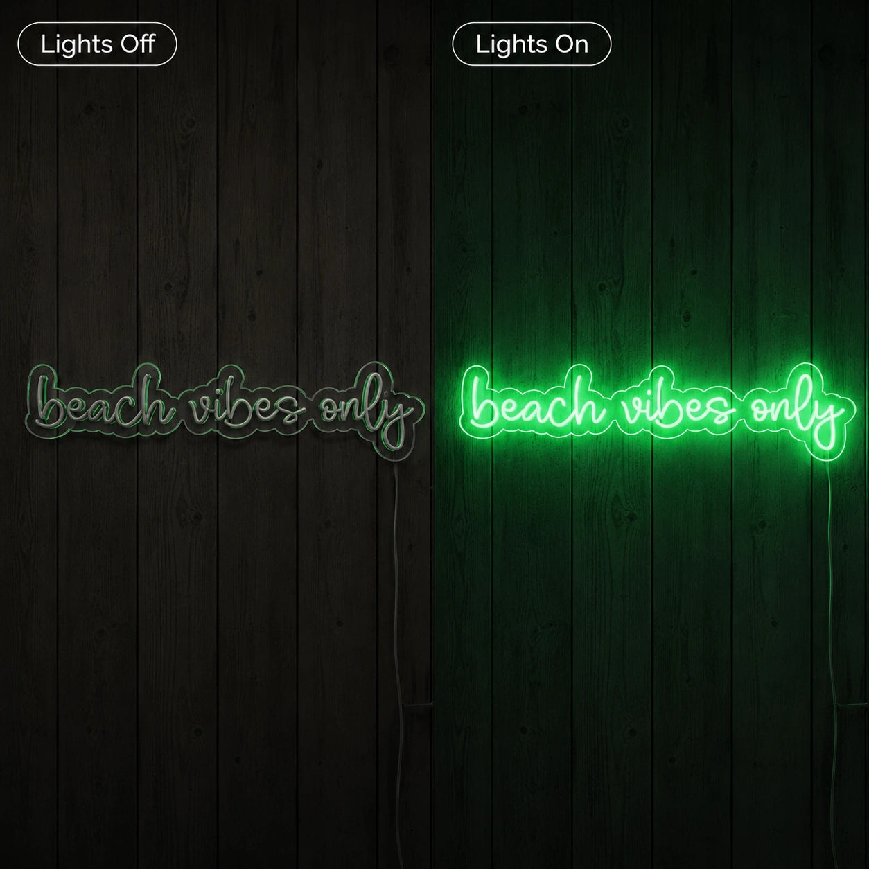 Beach Vibes Only Neon Sign LED Neon Sign day and night comparison